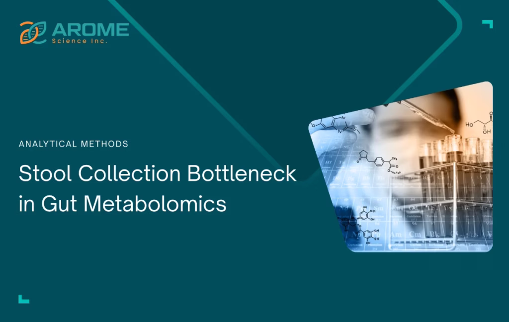 Stool Collection Bottleneck in Gut Metabolomics